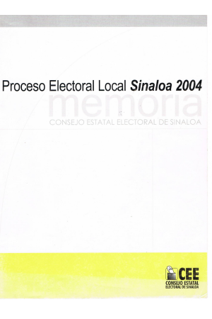 Memoria Proceso Electoral Local 2004
